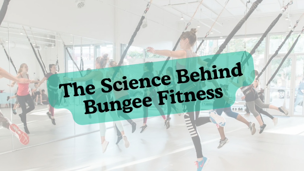 The-Science-Behind-Bungee-Fitness